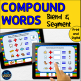 Compound Words with Pictures Blend and Segment Activities 