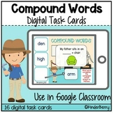 Compound Words Digital Task Cards | Google Classroom