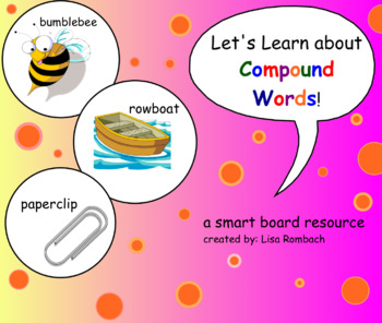 Preview of Compound Words Smart Board Lesson for Primary Grades