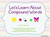 Compound Words: Smartboard Lesson and QR Code Review Activity