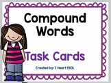Compound Words Task Cards or Scoot Game