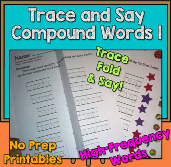 Preview of Compound Words Worksheets and Tracing Pages | Trace and Say Activity