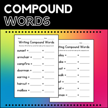Preview of Compound Words Writing Worksheets - Creative Vocabulary Practice - Test Prep