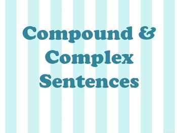 Preview of Compound and Complex Sentences PPT