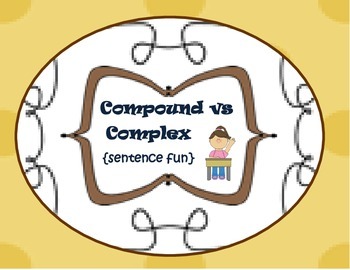 Complex vs Compound Sentences