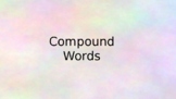 Compound words slide show - virtual teaching