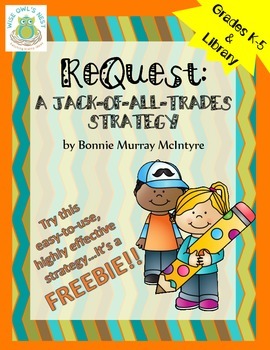 Preview of ReQuest: A Jack-of-all-trades Strategy (informational text, QAR, DOK)