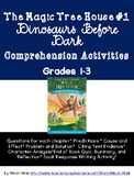 Comprehension Activities: Magic Tree House #1 Dinosaurs Be