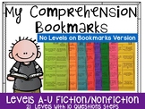 Comprehension Bookmarks for Reading Levels-NO LEVELS ON BOOKMARKS