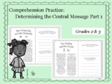 Comprehension: Determining the Central Message Part 1 (RL2