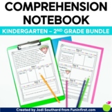 Reading Comprehension Notebook Kindergarten, 1st Grade, 2nd Grade Bundle