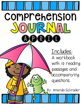Comprehension Passages: April Journal Common Core Aligned (No Prep)