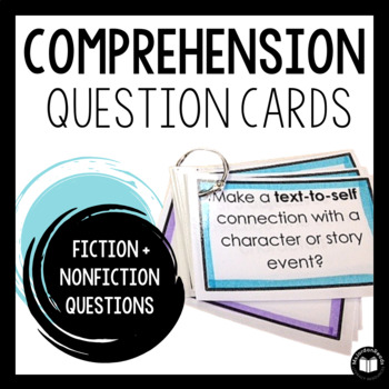 Preview of Reading Comprehension Cards  | Fiction + Nonfiction Questions
