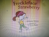 Comprehension Questions - "Freckleface Strawberry" by Juli