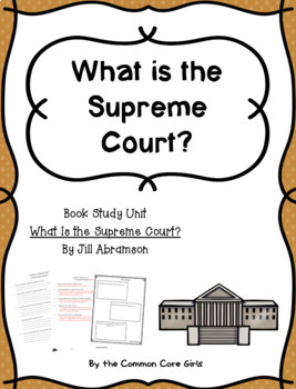Preview of Comprehension Questions/Literacy Activities: What is the Supreme Court? No Prep