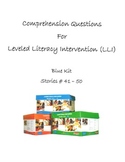 Comprehension Questions for LLI Blue Kit, Stories 41 - 50