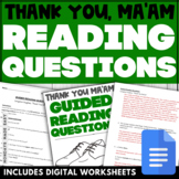 Comprehension Questions for Thank You Ma'am by Langston Hu
