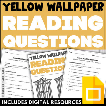 Preview of Comprehension Questions for The Yellow Wallpaper Short Story by Charlotte Gilman