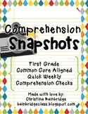 Comprehension Snapshots- Weekly Assessments & Practice 1st