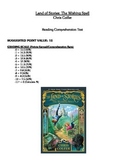 Comprehension Test - Land of Stories: The Wishing Spell (Colfer)