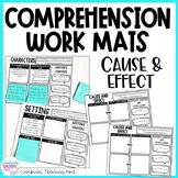 Reading Comprehension Strategies - Work Mats for Cause and Effect
