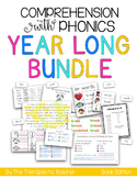 Comprehension with Phonics YEAR LONG BUNDLE (BOOK EDITION)