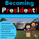 Comprehension by Color- "Becoming President" Article and A