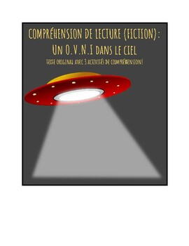 Preview of French Reading Comprehension Text + Activities (Fiction)