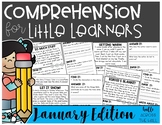 Comprehension Passages and Questions for Little Learners: January