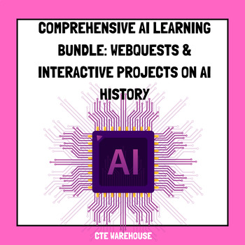 Preview of Comprehensive AI Learning Bundle: WebQuests & Interactive Projects on AI History