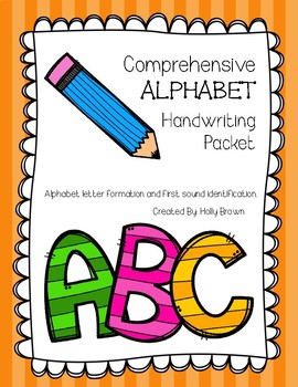 Comprehensive Alphabet Handwriting Packet with First Sound Identification