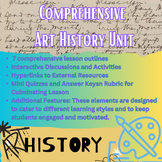 Comprehensive Art History Unit: 7 Full Lesson Outlines