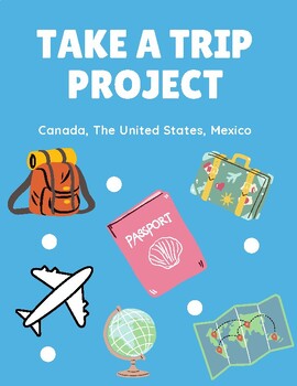 Preview of Comprehensive Geography Take a Trip Travel Planning Project