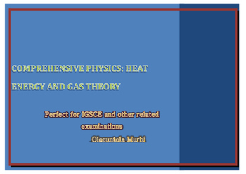 Preview of Comprehensive Physics: Heat energy and Gas theory Questions and Solutions
