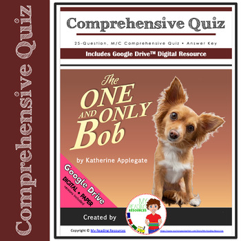 Comprehensive Quiz The One And Only Bob By Katherine Applegate Print Digital