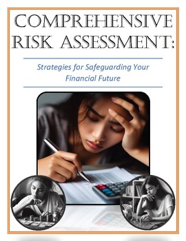 Preview of Comprehensive Risk Assessment: Strategies for guarding Your Financial Future DBQ