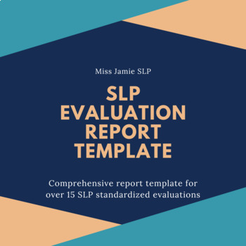 Preview of Comprehensive SLP Evaluation Report Template
