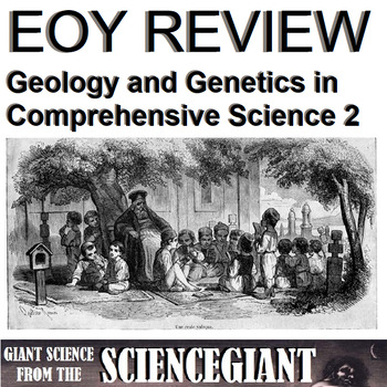 Preview of Comprehensive Science 2 EOY Review on Geology and Genetics