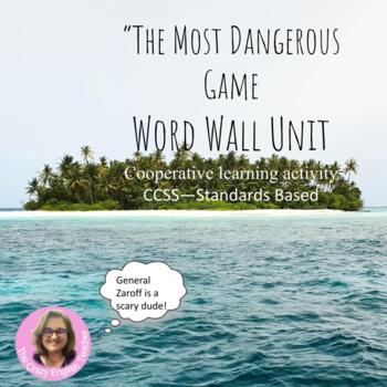 Preview of Comprehensive Word Wall Packet : The Most Dangerous Game: Common Core