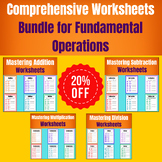 Comprehensive Worksheets Bundle for Fundamental Operations