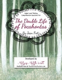 Comprehsnsion Questions for ' The Double Life of Pocahonta