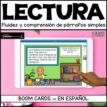 Preview of Comprensión de párrafos | Fluidez en la lectura | Reading Boom Cards in SPANISH