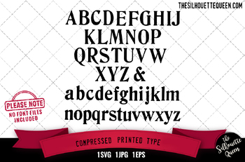 Compressed Printed Type alphabets - ABC letters by The Silhouette Queen