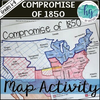 Compromise of 1850 Map Activity by History Gal | TpT