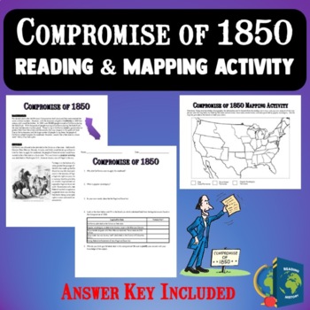 Preview of Compromise of 1850 Reading Worksheet and Map Activity