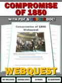 Compromise of 1850 - Webquest with Key (Google Doc)