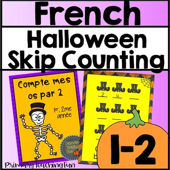 Preview of French Gr. 1-2 Halloween Math Activities--Fun No-Prep Skip Counting Worksheets