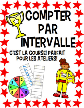 Preview of Compter Par Intervalle (Skip Counting Races) A Bilingual Math Fluency Game