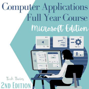 Preview of 3Computer Applications Course & Bundle- Microsoft 2nd Edition-Full Year(TURNKEY)