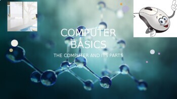 Preview of Computer Basics: The Computer And Its Parts